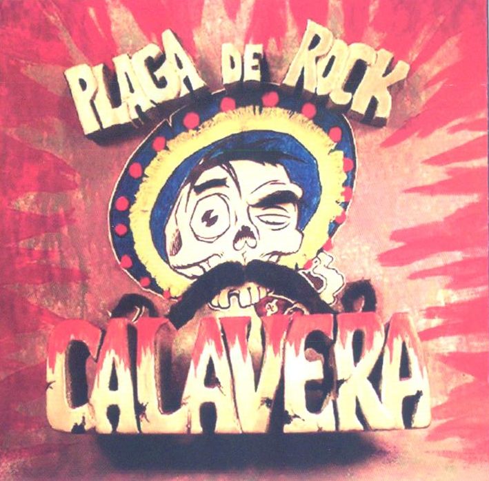 Calavera Plaga De Rock PSYCHOBILLY